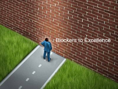 The Blockers to Excellence