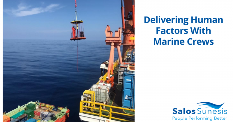 Delivering Human Factors With Marine Crews