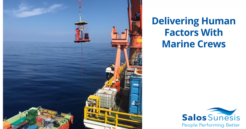 Delivering Human Factors With Marine Crews 